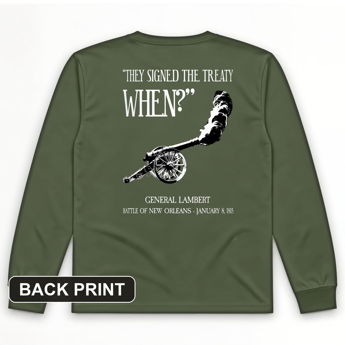 They signed it WHEN Back Print Long Sleeve T-Shirt