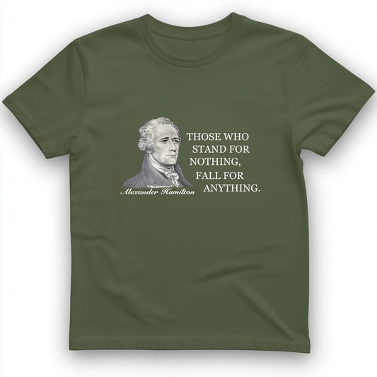 Those Who Stand For T-Shirt