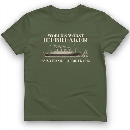 Titanic Worlds Worst Icebreaker T-Shirt