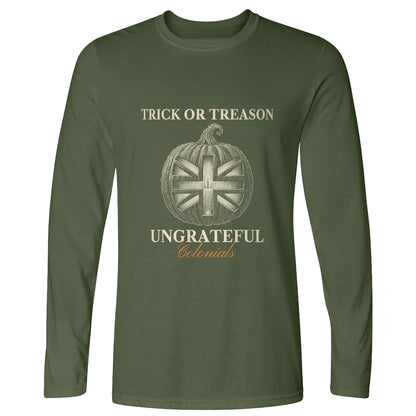 Trick Or Treason Long Sleeve T-Shirt
