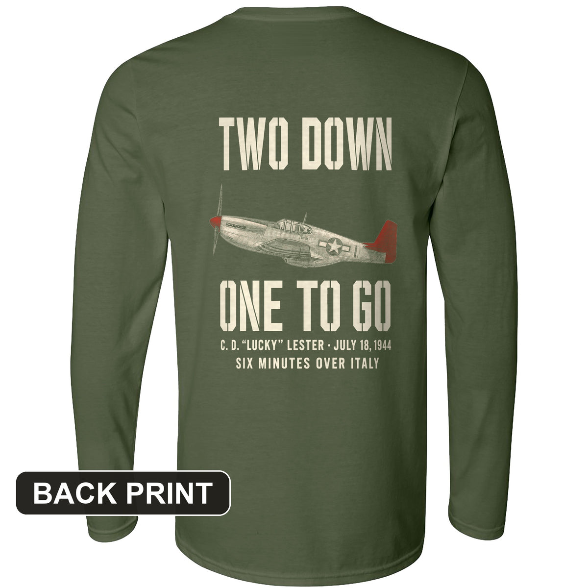 Two Down One To Go Back Print Long Sleeve T-Shirt