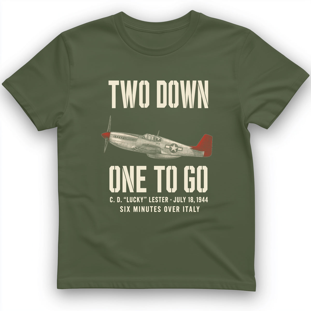 Two Down One To Go T-Shirt