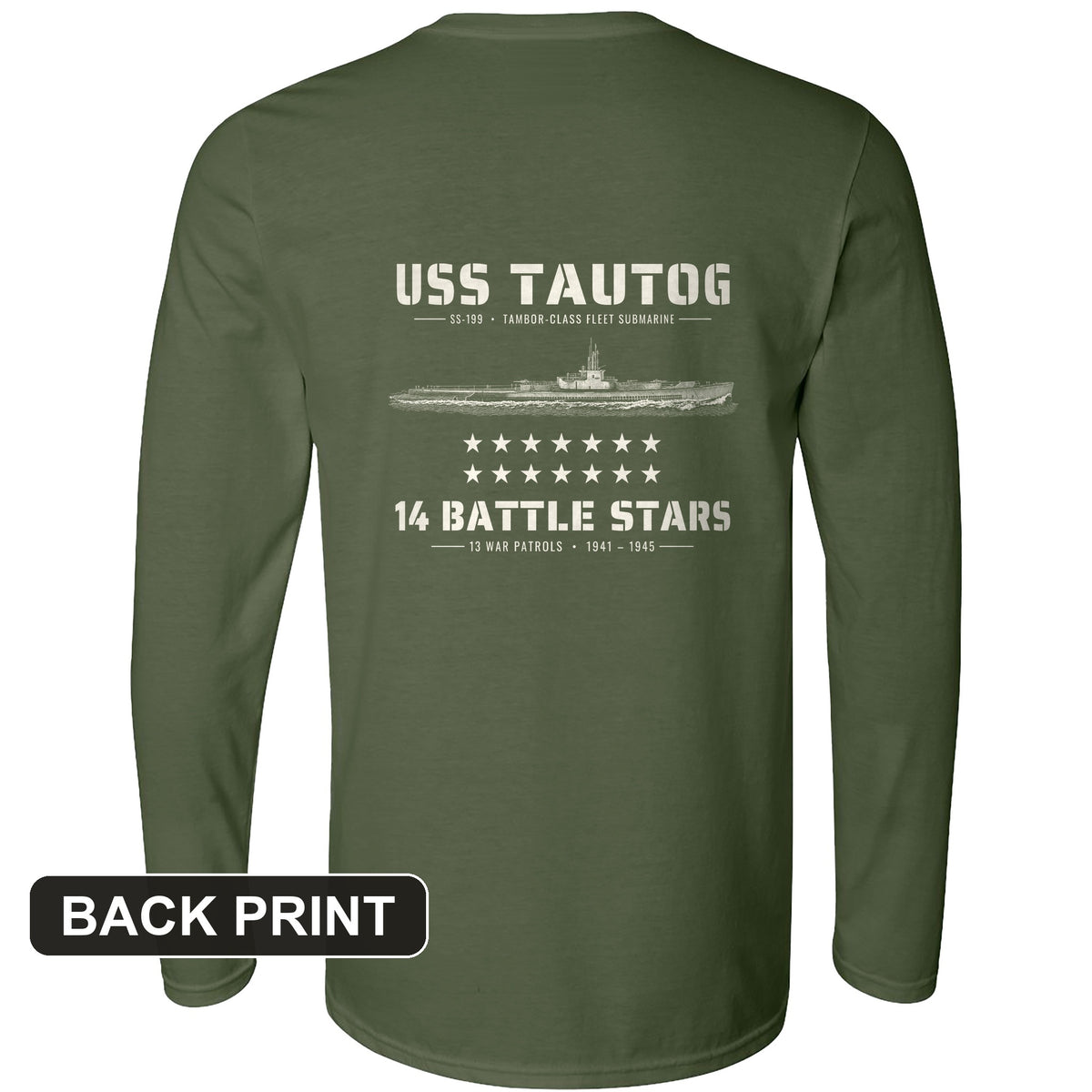 USS Tautog 14 Battle Stars Back Print Long Sleeve T-Shirt