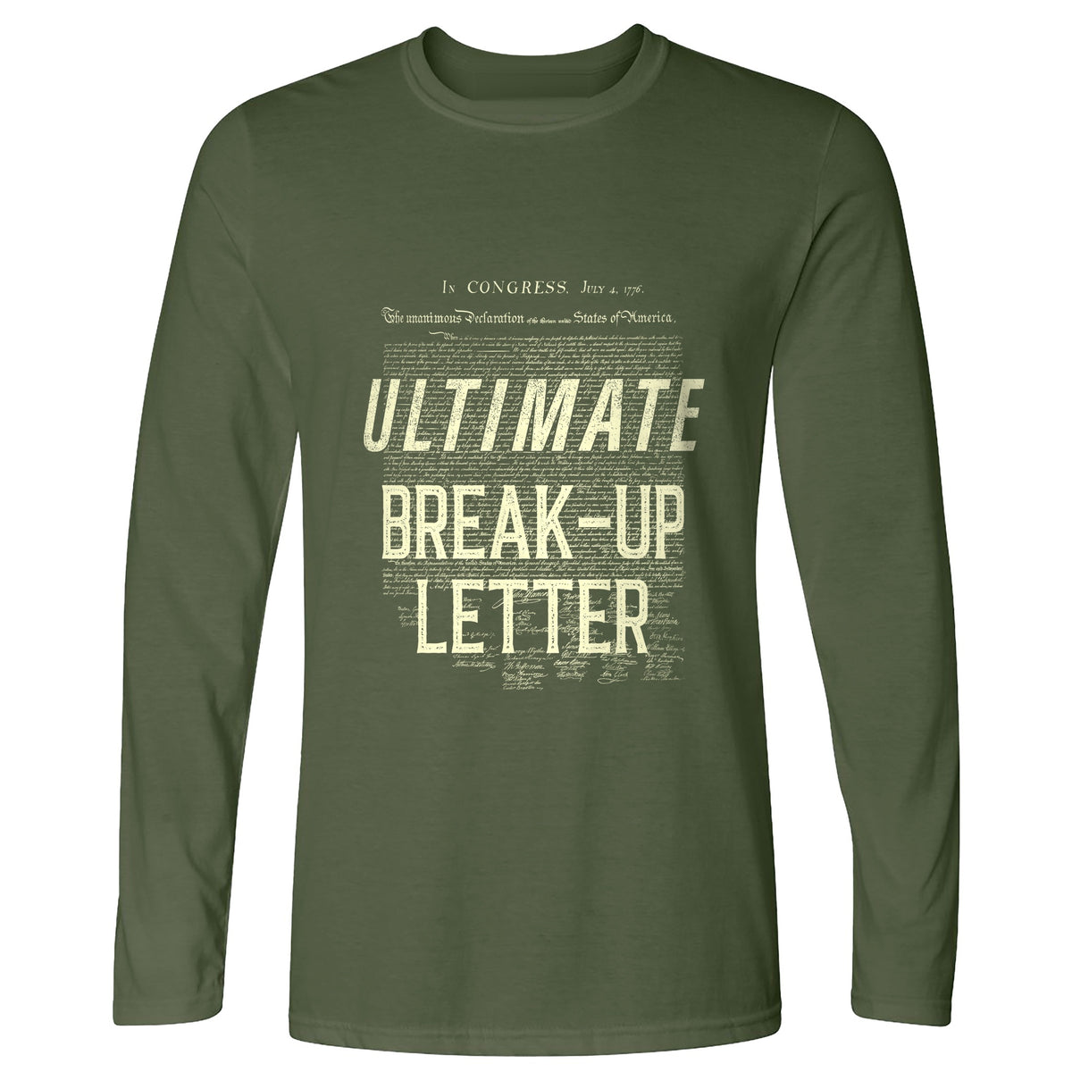 Ultimate Break-up Letter Long Sleeve T-Shirt