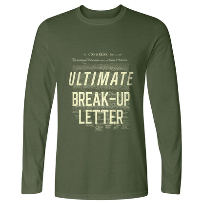 Ultimate Break-up Letter Long Sleeve T-Shirt