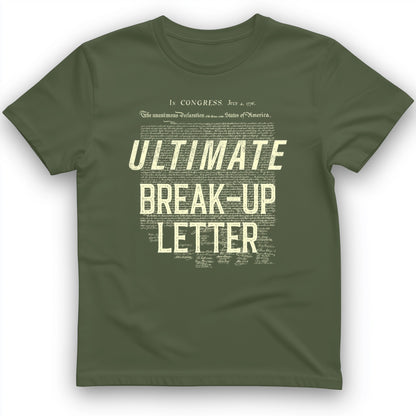 Ultimate Break-up Letter T-Shirt