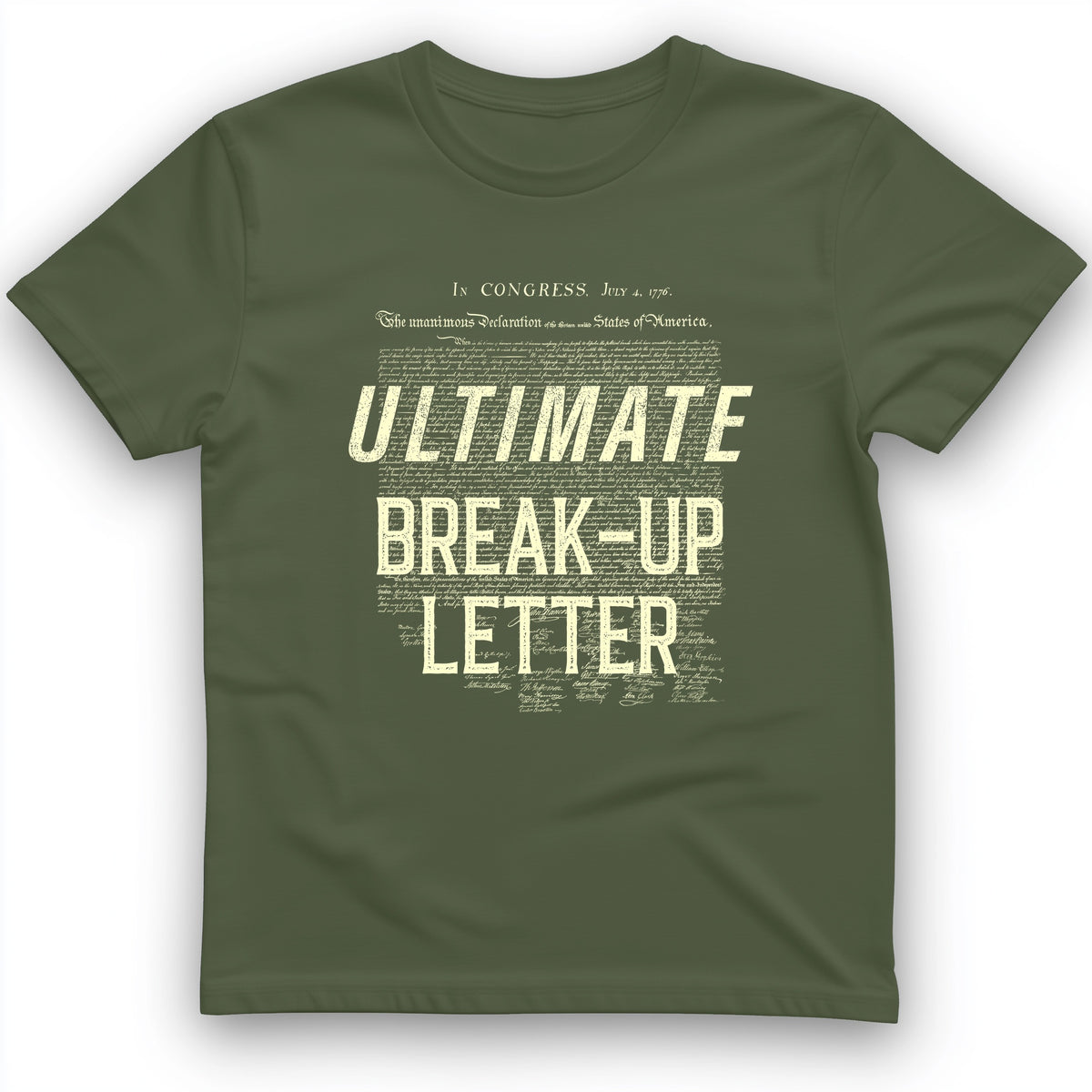 Ultimate Break-up Letter T-Shirt