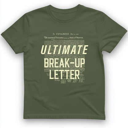 Ultimate Break-up Letter T-Shirt