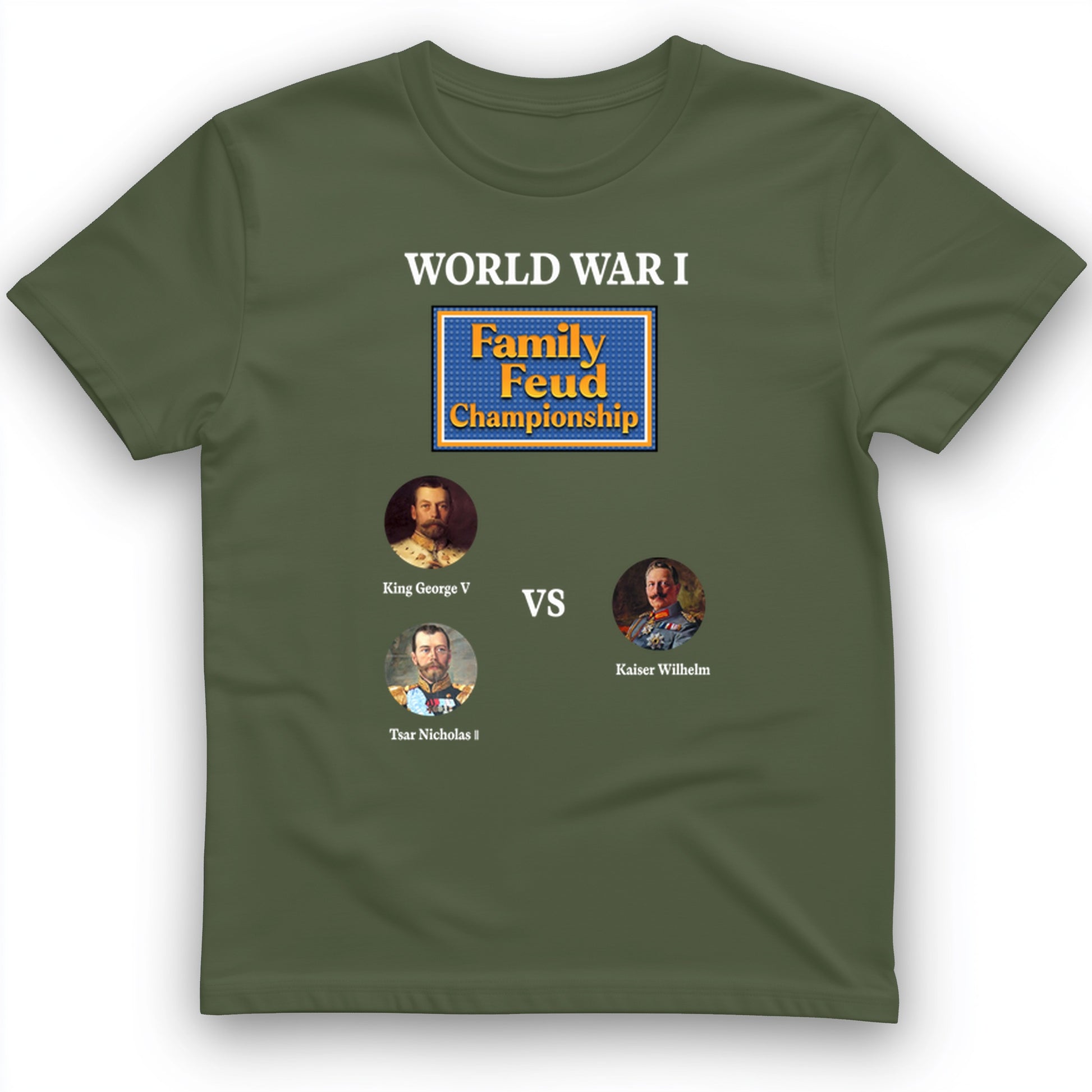 WW1 Family Feud Championship T-Shirt