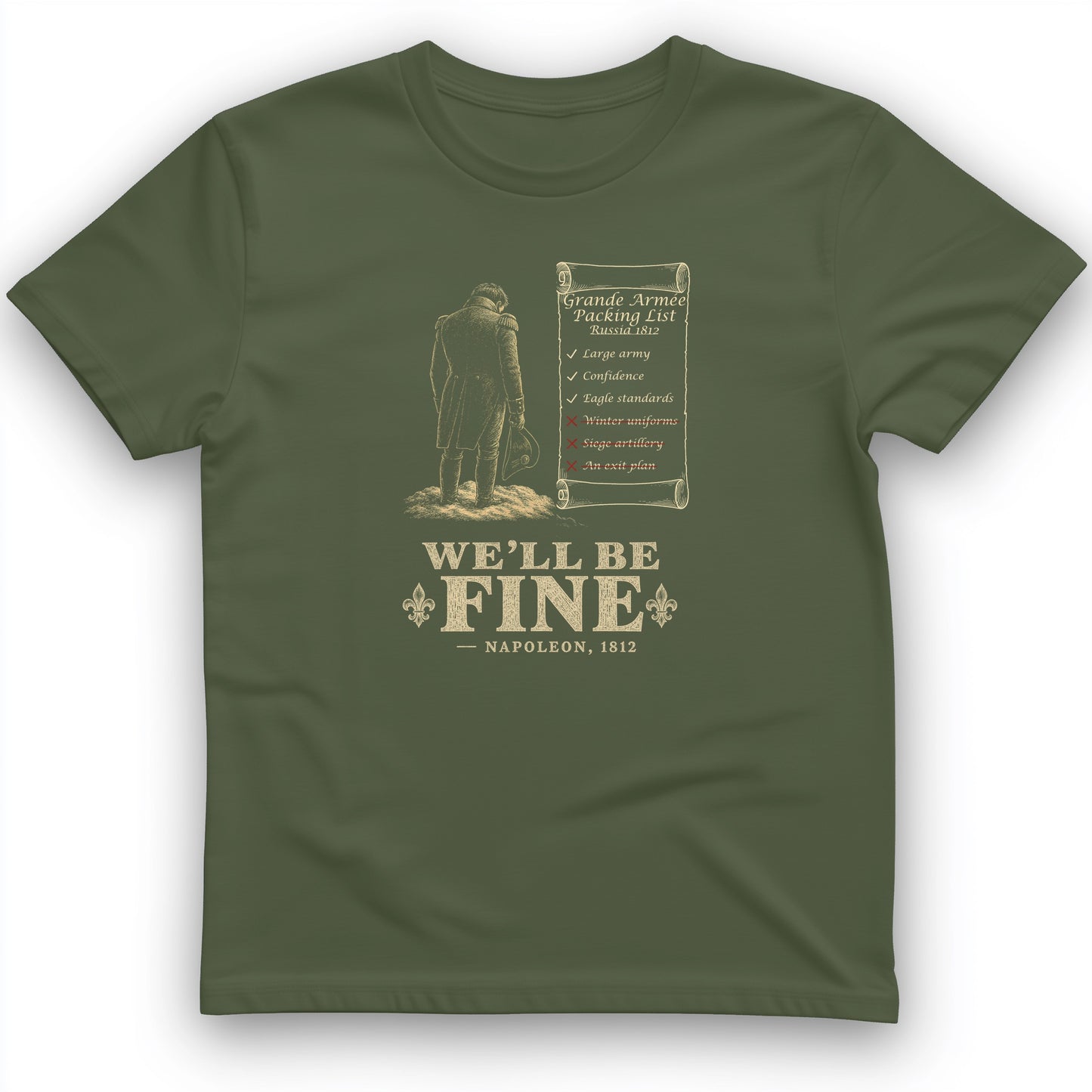 We'll Be Fine T-Shirt