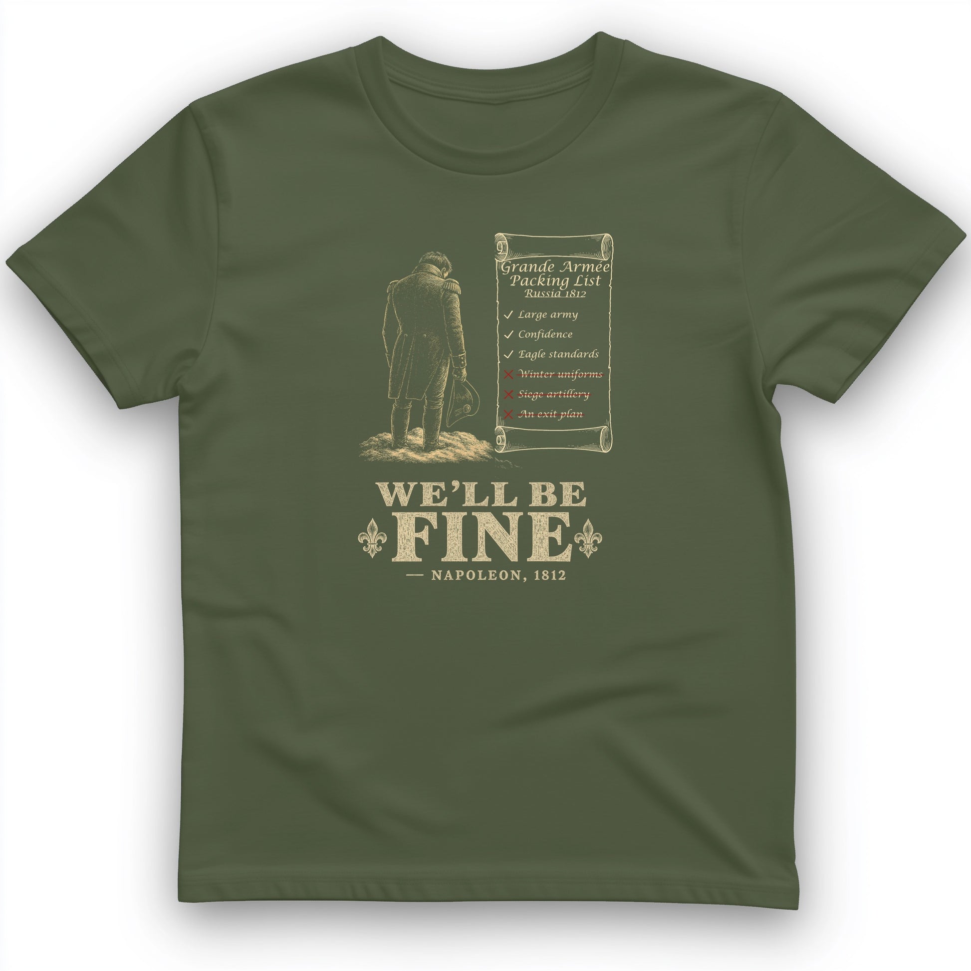 We'll Be Fine T-Shirt