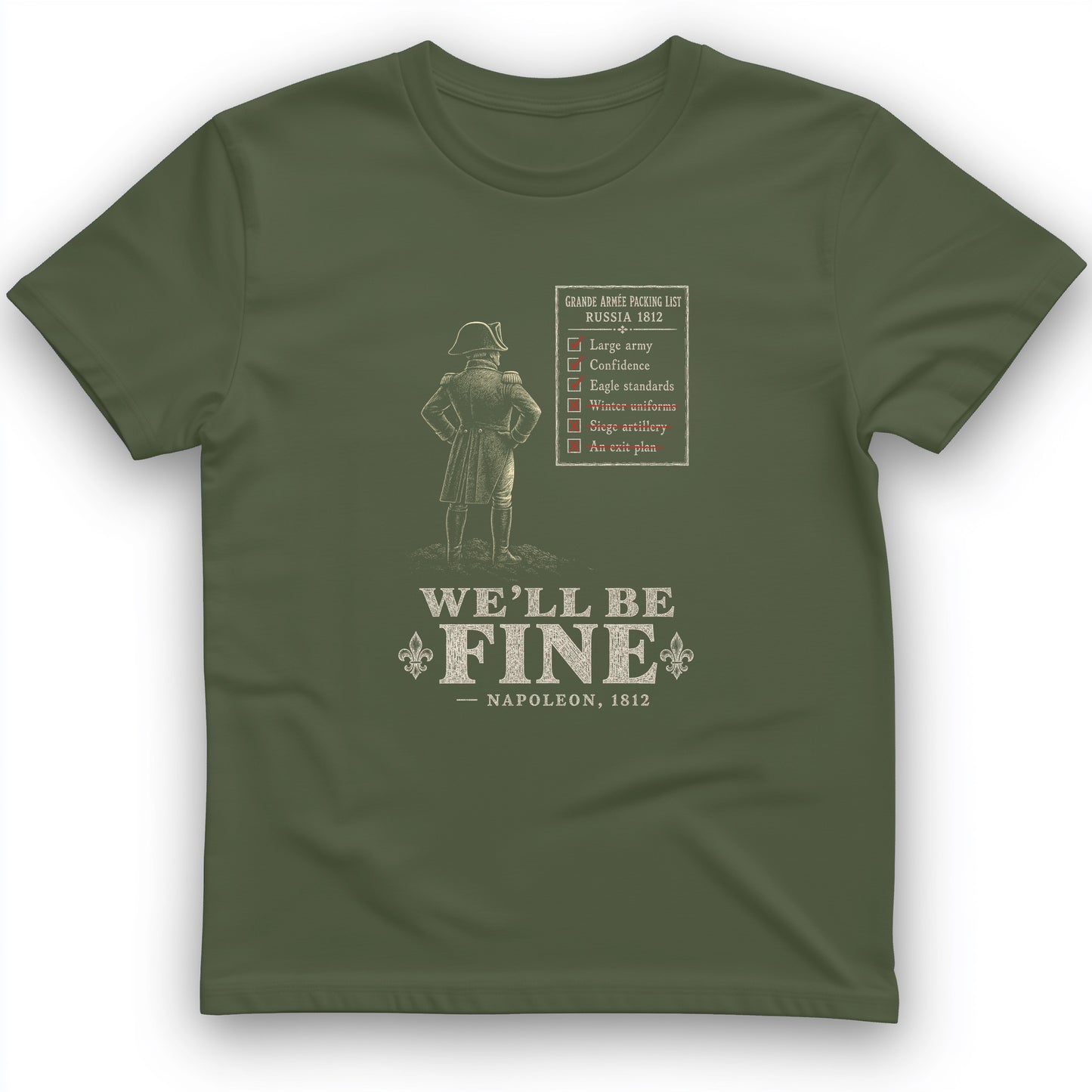 We'll Be Fine T-Shirt