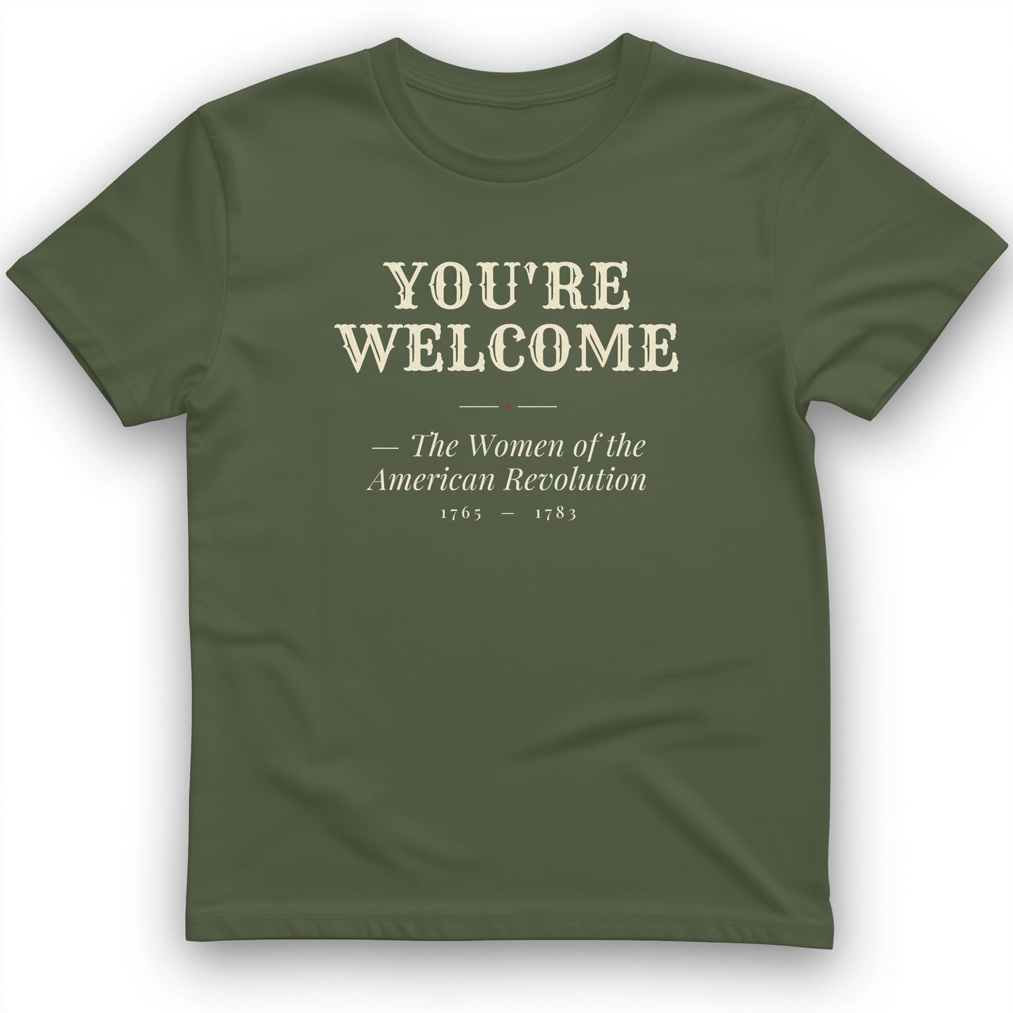You're Welcome T-Shirt