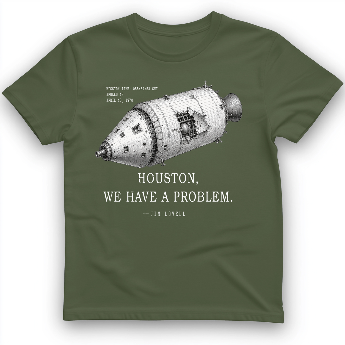 Houston We Have a Problem T-Shirt