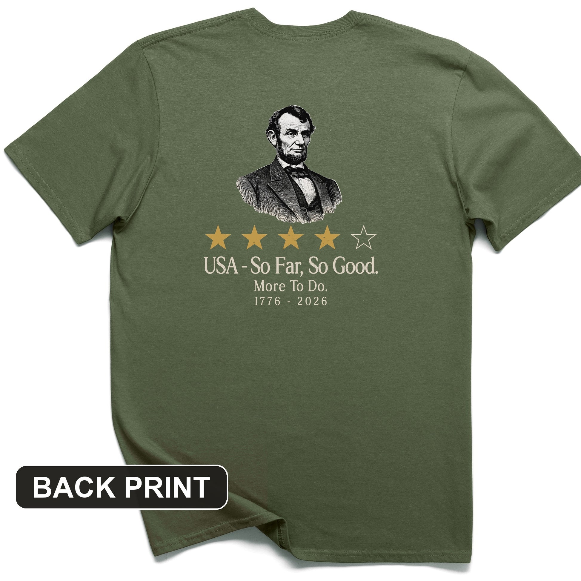 Abe So Far So Good Back Print T-Shirt