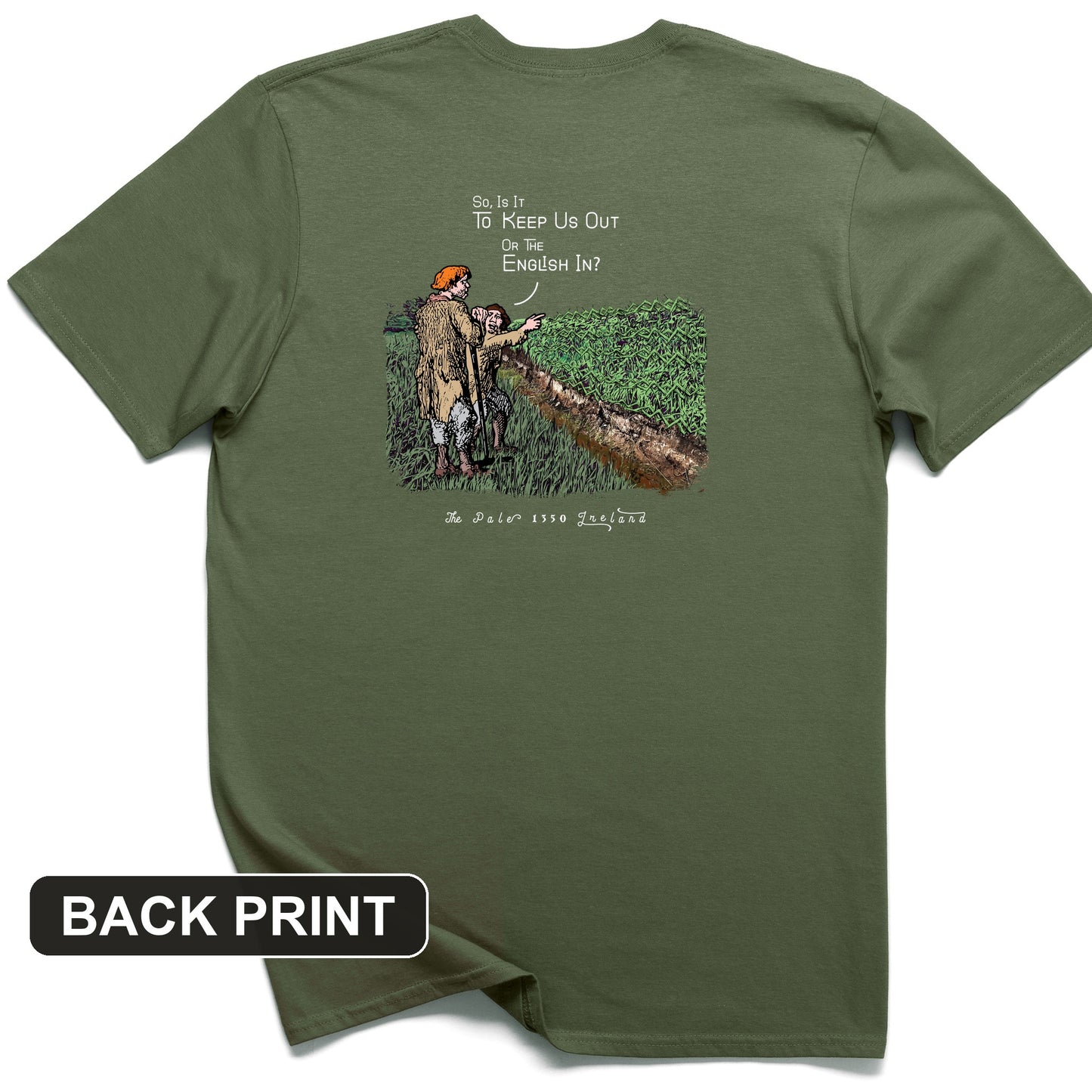Beyond The Pale Back Print T-Shirt
