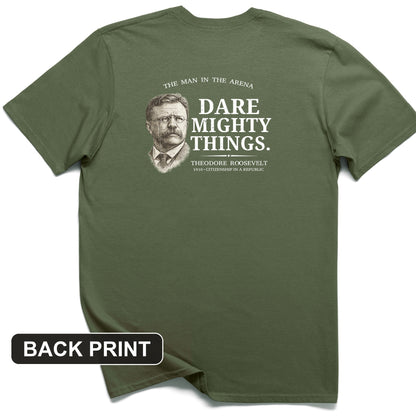 Dare Mighty Things Back Print T-Shirt