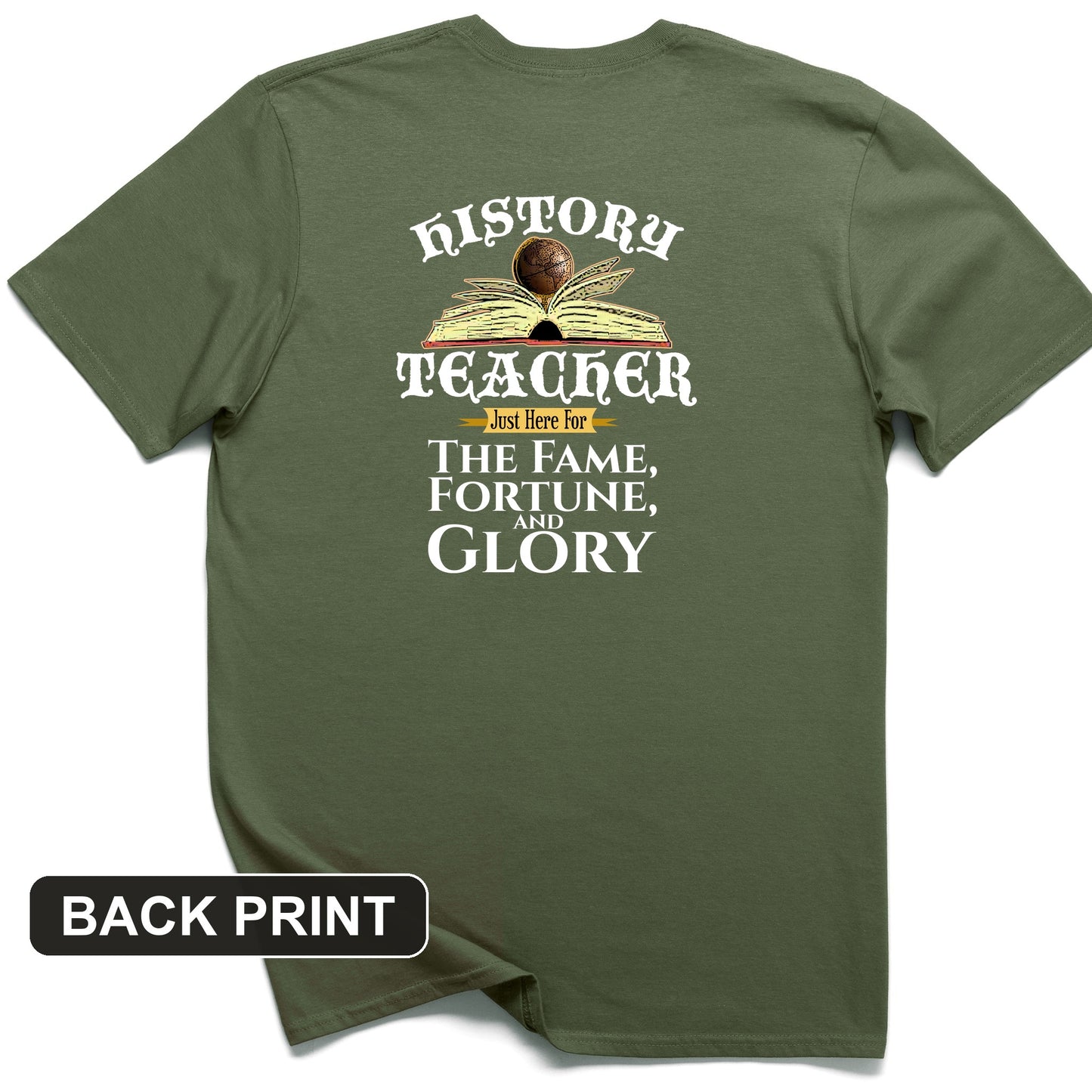 Fame Fortune Glory Back Print T-Shirt