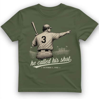 Called His Shot T-Shirt