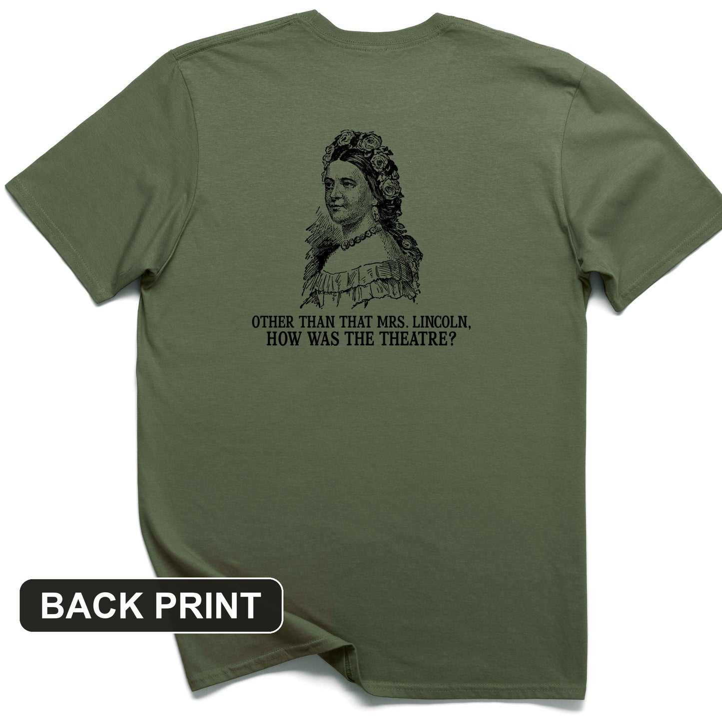 How Was the Theatre Back Print T-Shirt