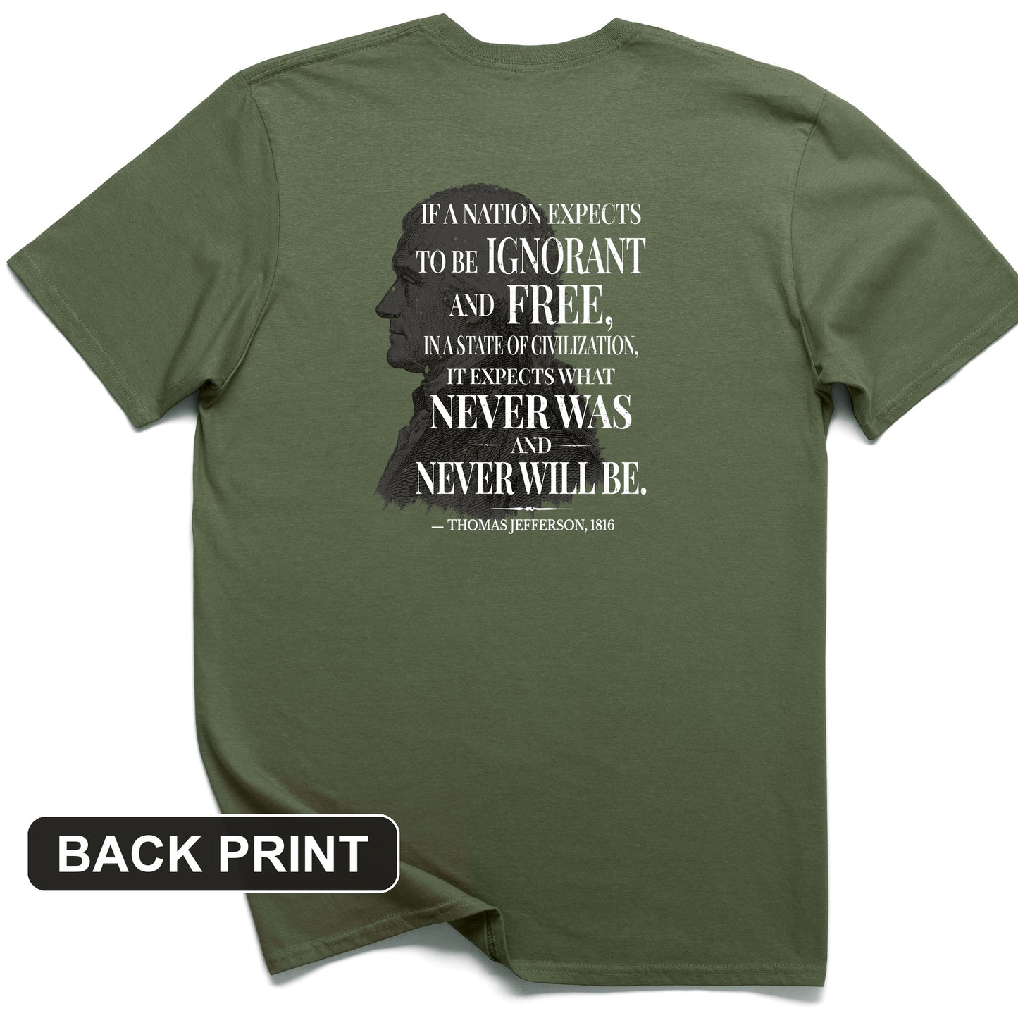 Ignorant and Free Back Print T-Shirt
