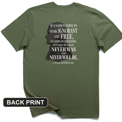 Ignorant and Free Back Print T-Shirt