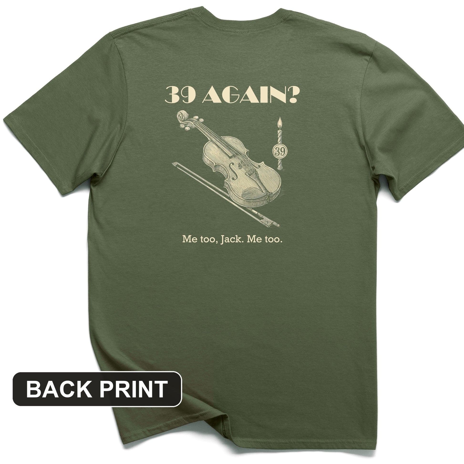 Jack Benny 39 Again Back Print T-Shirt
