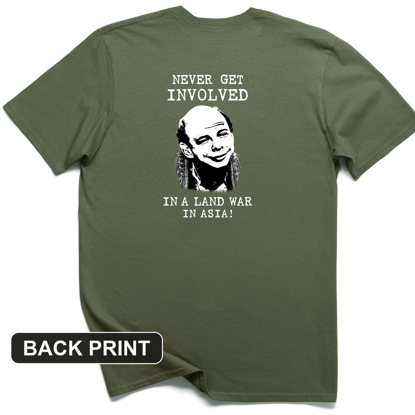 Land War In Asia Back Print T-Shirt