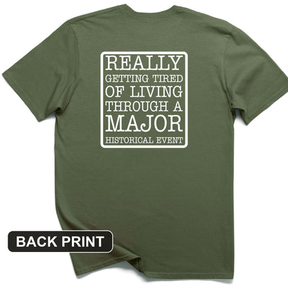 Major Historical Event Back Print T-Shirt