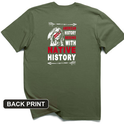 Native History Back Print T-Shirt