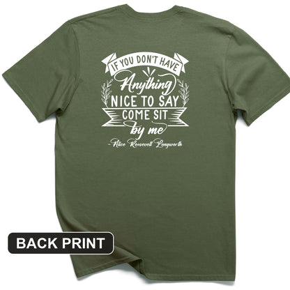 Nothing Nice To Say Back Print T-Shirt