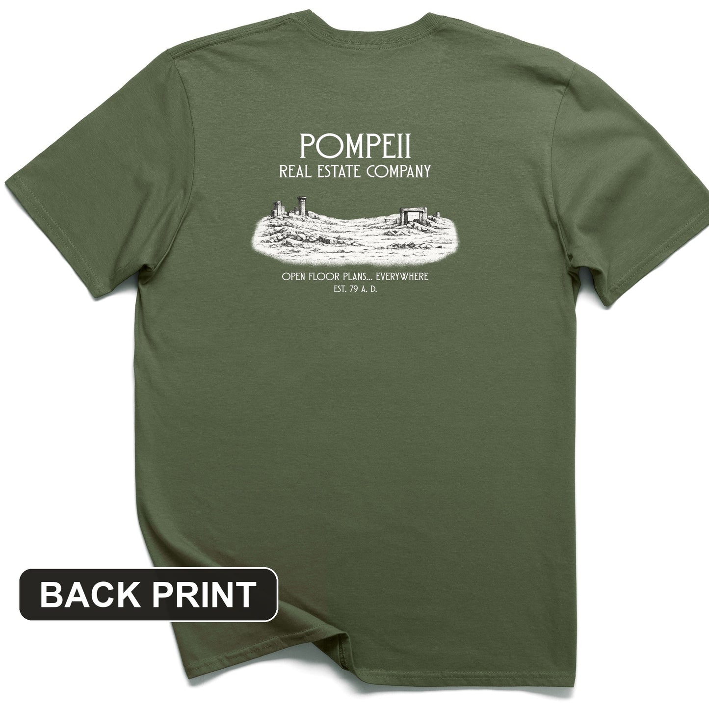 Pompeii Real Estate Back Print T-Shirt