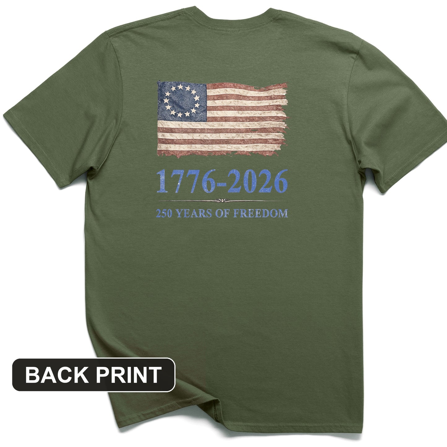 Revolutionary Flag 250 Back Print T-Shirt