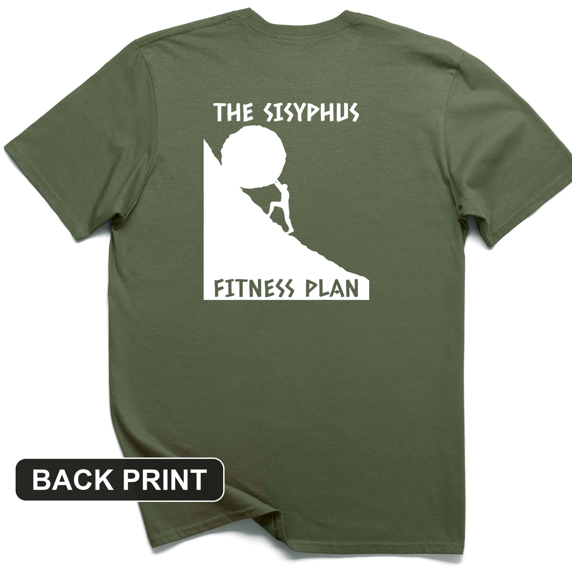 Sisyphus Fitness Plan Back Print T-Shirt