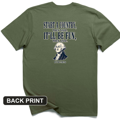 Start a Country Back Print T-Shirt