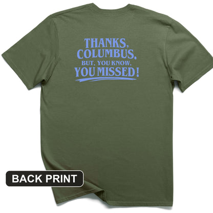 Thanks Columbus Back Print T-Shirt