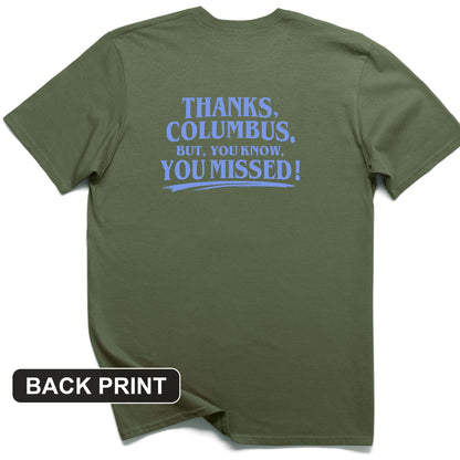 Thanks Columbus Back Print T-Shirt