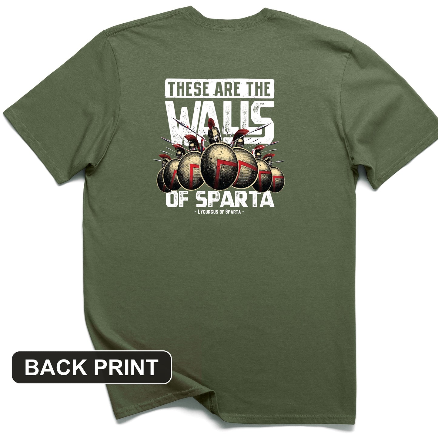 The Walls Of Sparta Back Print T-Shirt