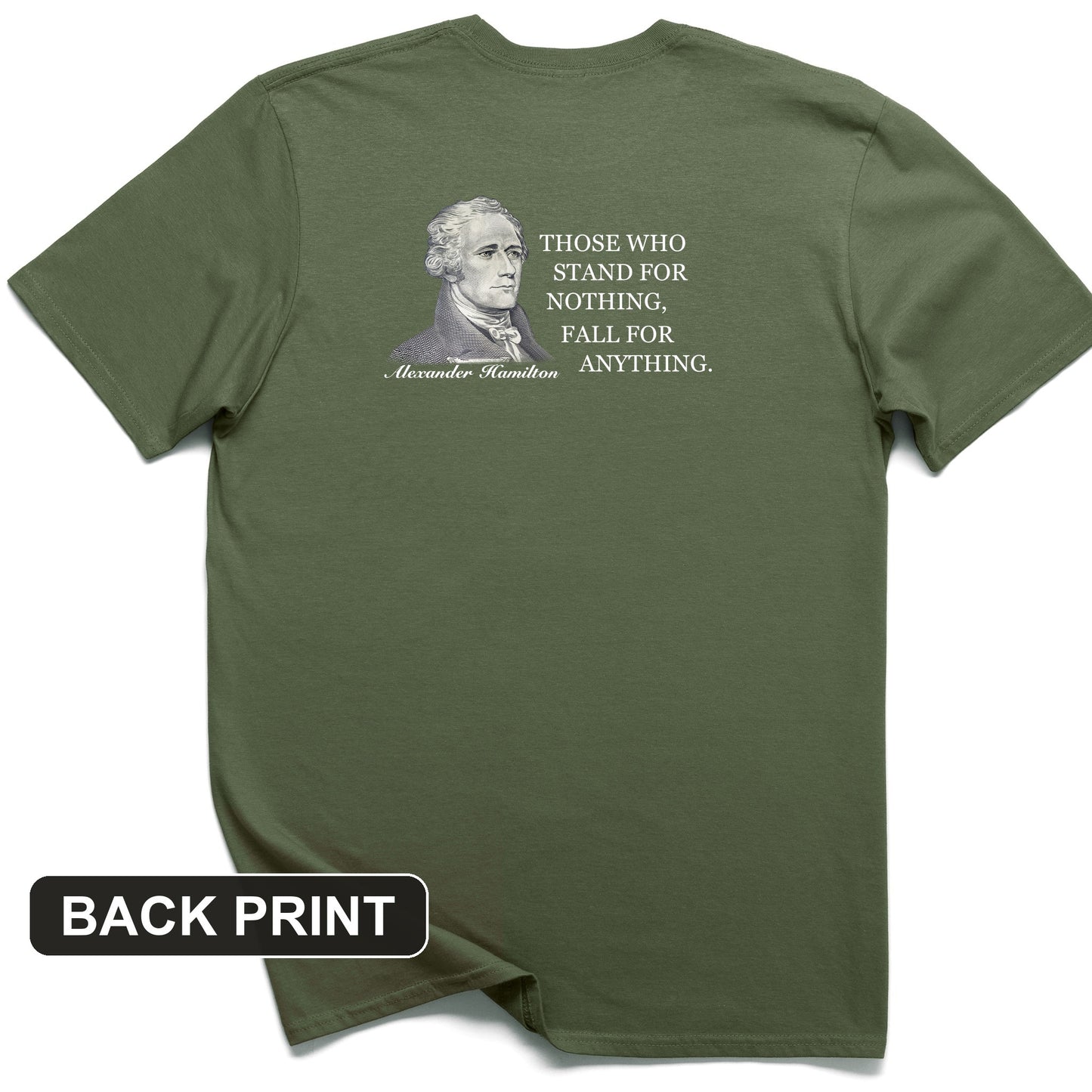 Those Who Stand For Back Print T-Shirt