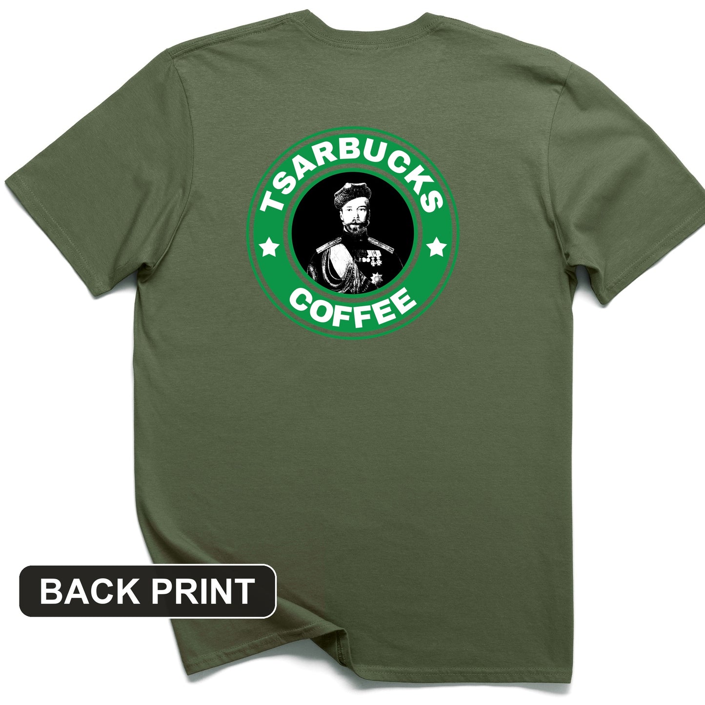 Tsarbucks Back Print T-Shirt