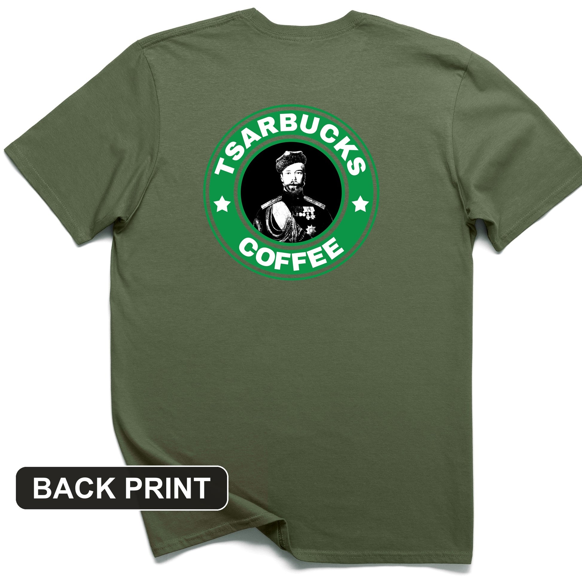 Tsarbucks Back Print T-Shirt