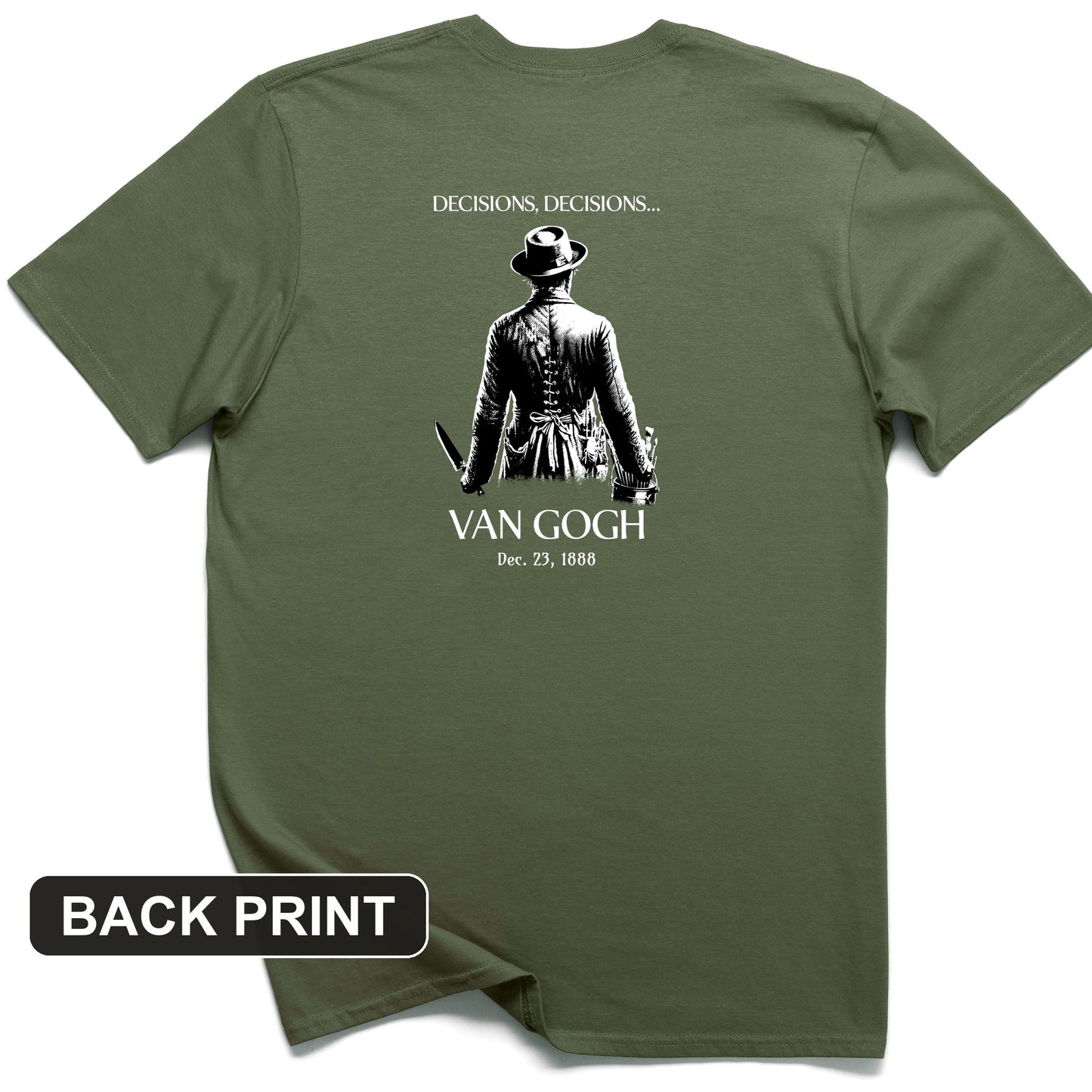 Van Gogh choices Back Print T-Shirt