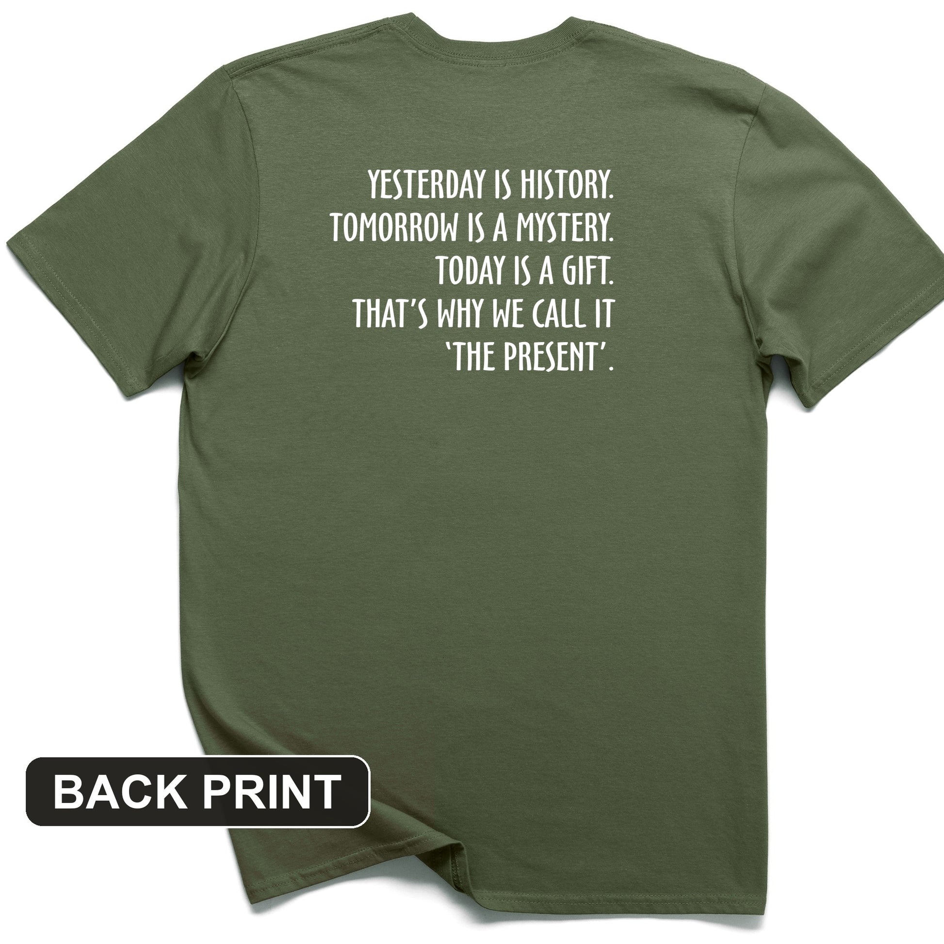 Yesterday Is History Back Print T-Shirt
