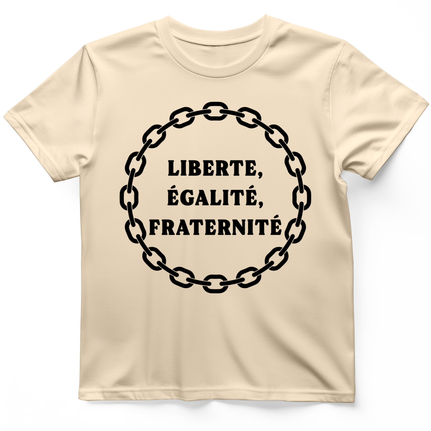 Liberte Egalite Fraternite T-Shirt Natural / S
