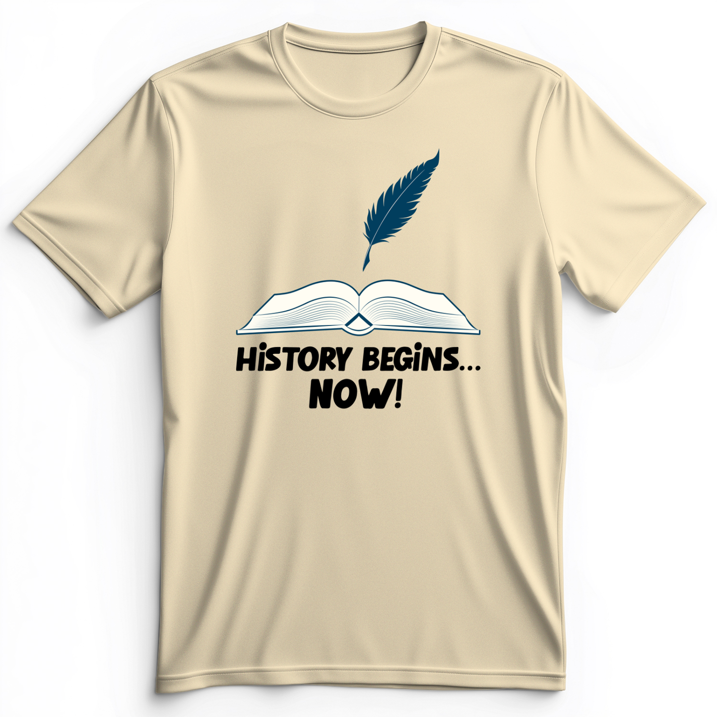 History Begins Now Premium Tee