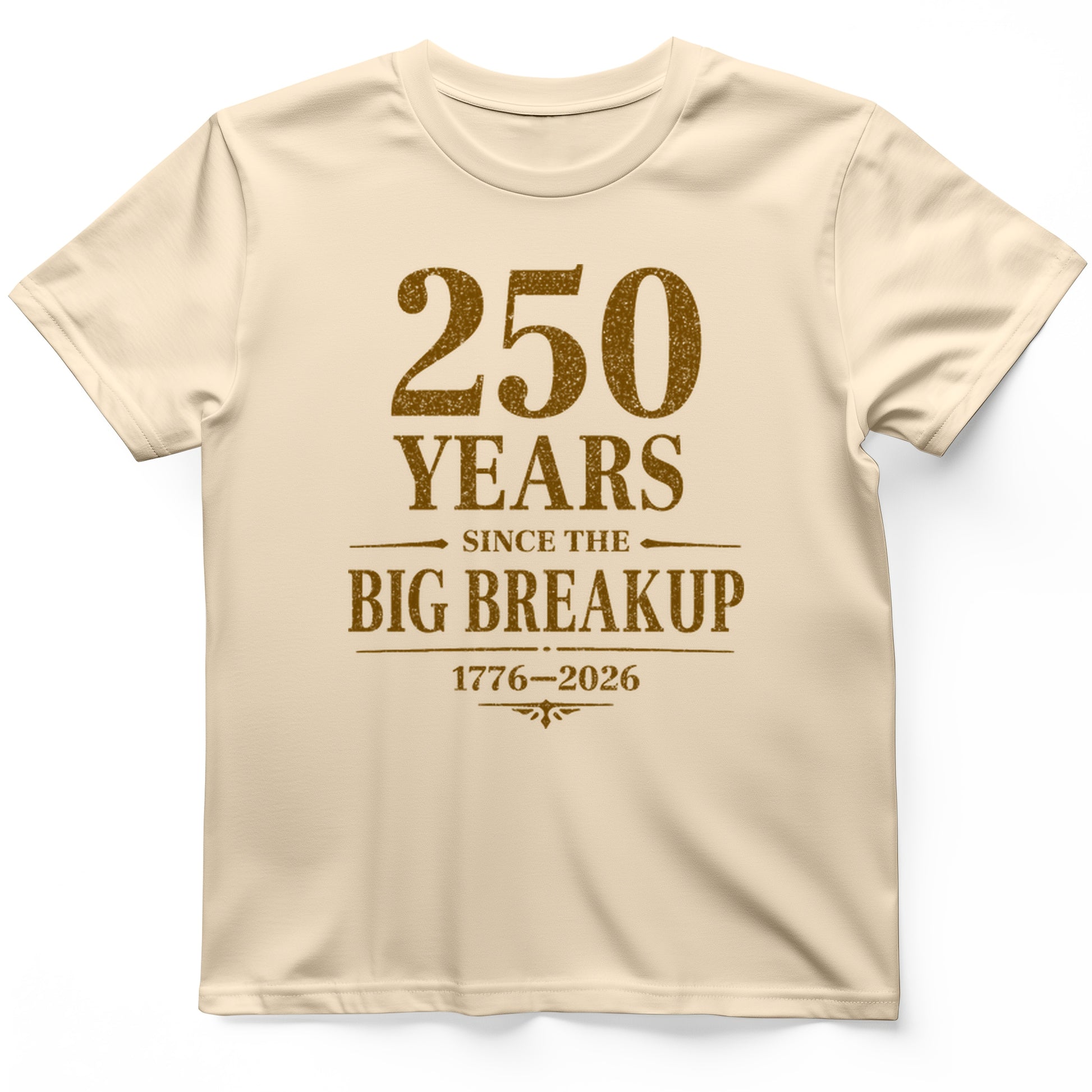 250 Big Breakup T-Shirt