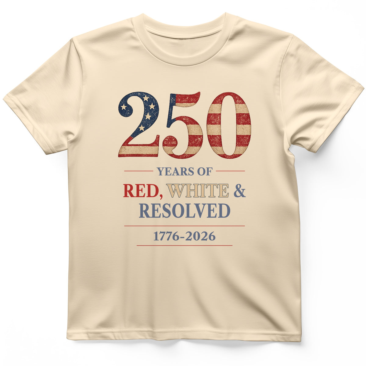 250 Red White and Resolved T-Shirt