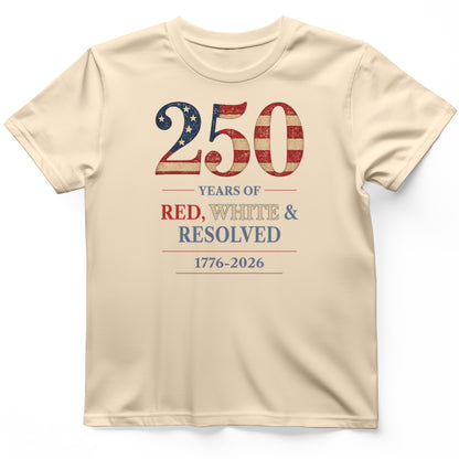 250 Red White and Resolved T-Shirt