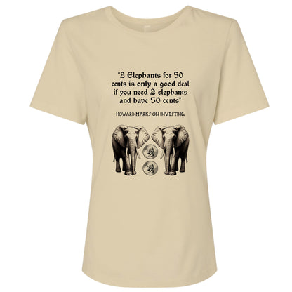 2 Elephants for 50 Cents Women's T-Shirt