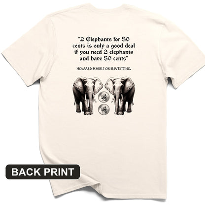 2 Elephants for 50 Cents Back Print T-Shirt